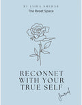 Reconnect With Your True Self